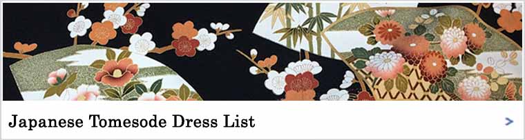 Japanese Tomesode Dress list